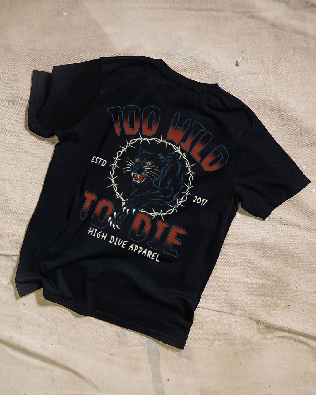 Too Wild To Die Black T-Shirt