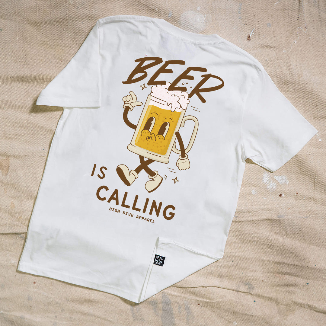 Beer Is Calling White Tee