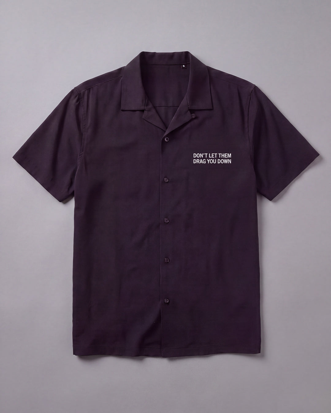 Don't Let Them Drag You Down Black Cuban Shirt