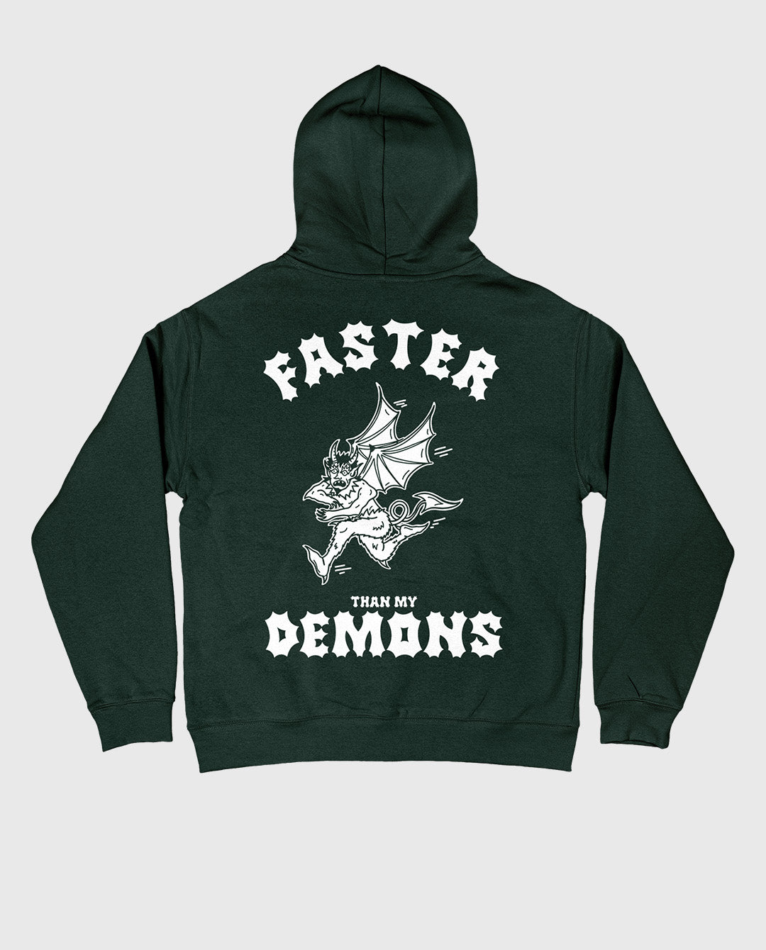 Faster Than My Demons Pine Green Oversized Hoody
