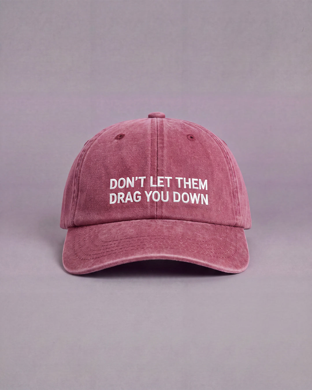 Don't Let Them Drag You Down Vintage Red Dad Cap