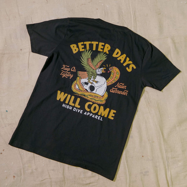 Bessere Tage schwarzes T-Shirt