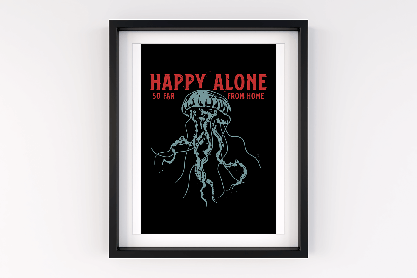 Happy Alone A4 Print
