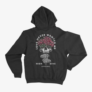 Love Never Wanted Me Hoody