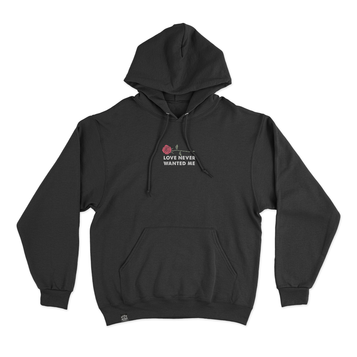 Love Never Wanted Me Hoody